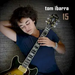 15 by Tom Ibarra