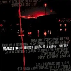 Hidden Hands of a Sadist Nation by Darkest Hour