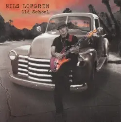 Old School by Nils Lofgren