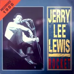 Rocket by Jerry Lee Lewis