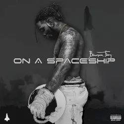 On a Spaceship by Burna Boy