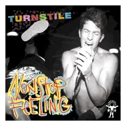 Nonstop Feeling by Turnstile