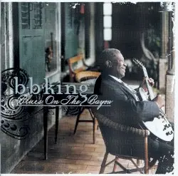 Blues on the Bayou by B.B. King