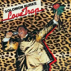 Love Trap by Solomon Burke