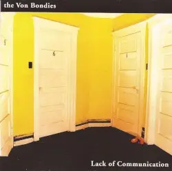 Lack of Communication by The Von Bondies