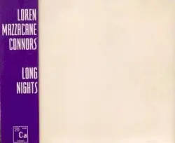 Long Nights by Loren MazzaCane Connors
