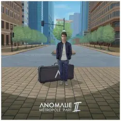 Métropole, Part II by Anomalie