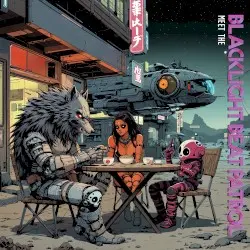 Meet the Blacklight Beat Patrol by Blacklight Beat Patrol