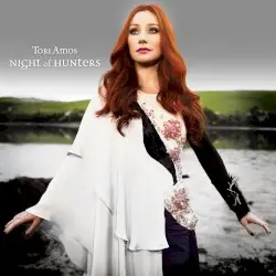 Night of Hunters by Tori Amos