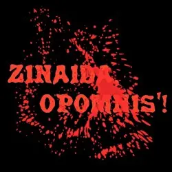 Zinaida Opomnis! by Zinaida Opomnis!