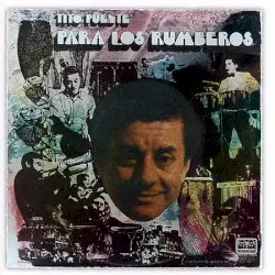Para los rumberos by Tito Puente