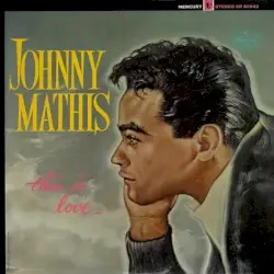 This Is Love by Johnny Mathis