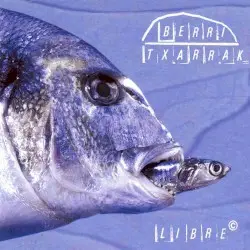 Libre © by Berri Txarrak