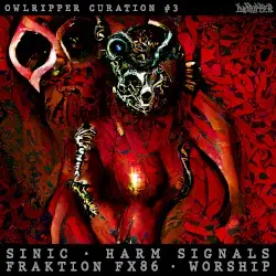 4 Way Split by Sinic / Harm Signals / Fraktion FX86 / WORSHIP