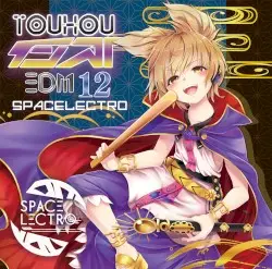 東方インストEDM12 by Spacelectro