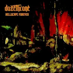 Hellscape Forever by Dozethrone