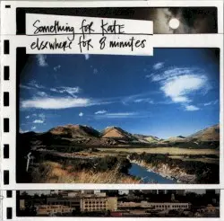 Elsewhere for 8 Minutes by Something for Kate