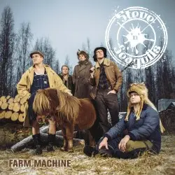 Farm Machine by Steve ’n’ Seagulls