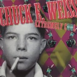 Extremely Cool by Chuck E. Weiss