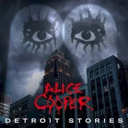Detroit Stories by Alice Cooper