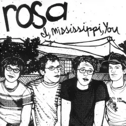 I Mississippi You by Rosa