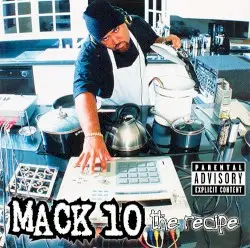 The Recipe by Mack 10