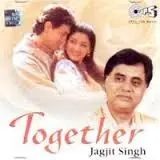 Together Jagjit Singh by Jagjit Singh