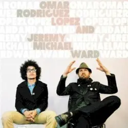 Omar Rodriguez-Lopez and Jeremy Michael Ward by Omar Rodríguez‐López and Jeremy Michael Ward
