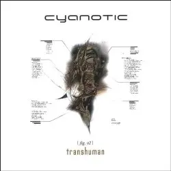 Transhuman by Cyanotic