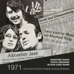 1971 Live im Deutschen Hygiene-Museum Dresden by Manfred Krug, Uschi Brüning, Klaus Lenz Band