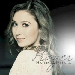Prayer by Hayley Westenra