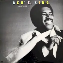 Music Trance by Ben E. King