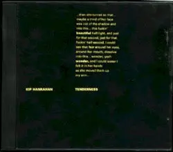 Tenderness by Kip Hanrahan