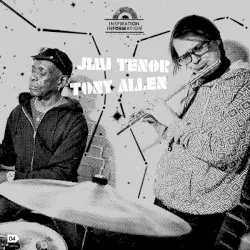 Inspiration Information, 4 by Jimi Tenor / Tony Allen
