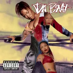 Unrestricted by Da Brat
