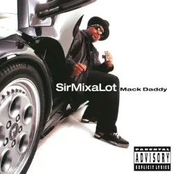 Mack Daddy by Sir Mix‐A‐Lot