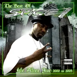Life After Jive by Spice 1
