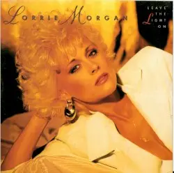 Leave the Light On by Lorrie Morgan