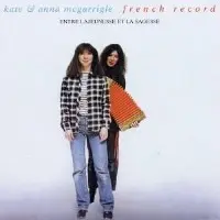Entre Lajeunesse et la sagesse (French Record) by Kate & Anna McGarrigle