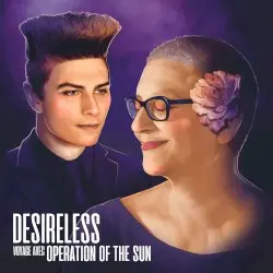 Voyage by Desireless avec Operation of the Sun