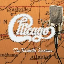 Chicago XXXV: The Nashville Sessions by Chicago