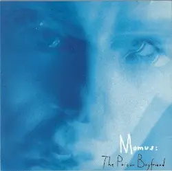 The Poison Boyfriend by Momus