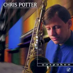 Unspoken by Chris Potter