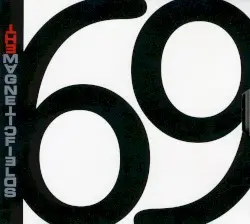 69 Love Songs by The Magnetic Fields