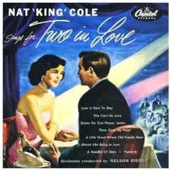 Sings for Two in Love by Nat ‘King’ Cole