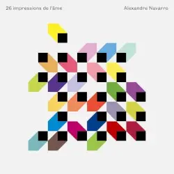 26 impressions de l'âme by Alexandre Navarro