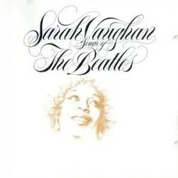 Songs of the Beatles by Sarah Vaughan