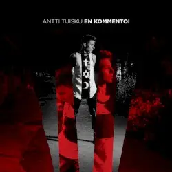 En kommentoi by Antti Tuisku