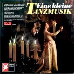 Eine kleine Tanzmusik by Orchester Max Greger