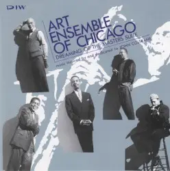 Dreaming of the Masters Suite by Art Ensemble of Chicago